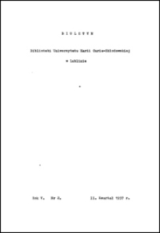 Biuletyn Biblioteki Uniwersytetu Marii Curie-Skłodowskiej w Lublinie. R. 5 (1957) nr 2