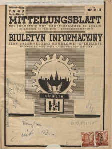 Mitteilungsblatt der Industrie und Handelskammer in Lublin = Biuletyn Informacyjny Izby Przemysłowo-Handlowej w Lublinie / herausgeber Paul Kritz Kommissarischer Leiter. - 1941, nr 2-3 (Februar/März)
