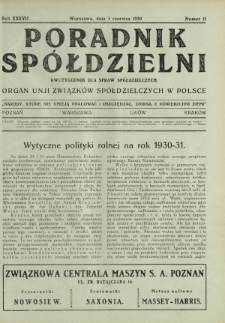 Poradnik Spółdzielni : dwutygodnik dla spraw spółdzielczych : organ Unji Związków Spółdzielczych w Polsce. R. 37, nr 11 (1 czerwca 1930)