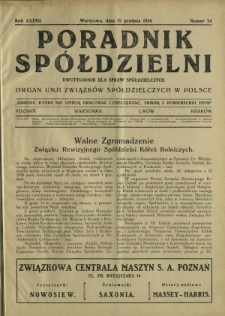 Poradnik Spółdzielni : dwutygodnik dla spraw spółdzielczych : organ Unji Związków Spółdzielczych w Polsce. R. 37, nr 24 (15 grudnia 1930)