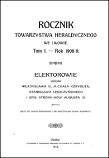 Rocznik Towarzystwa Heraldycznego we Lwowie T. 1 (Rok 1908/9)