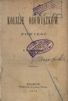 Kolizje obowiązków : powieść