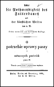 Ueber die Nothwendigkeit des Futterbaues und der künstlichen Weiden