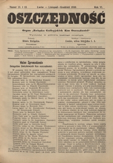 Oszczędność: organ Związku Galicyjskich Kas Oszczędności: wychodzi w połowie każdego miesiąca R. 7, nr 11-12 (listopad-grudzień 1910)