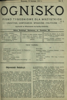 Ognisko : pismo tygodniowe dla wszystkich oświatowe, gospodarcze, społeczne i polityczne. R. 2, Nr 17 (24 kwietnia 1913)
