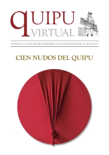 Quipu Virtual : boletín de cultura peruana / Ministerio de Relaciones Exteriores. no. 100 (29/4/2022)