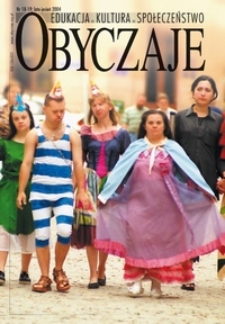 Obyczaje: magazyn międzynarodowy nr 18/19 (lato-jesień) 2004