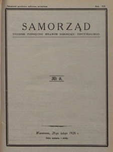 Samorząd : tygodnik poświęcony sprawom samorządu terytorialnego. R. 8, nr 9 (28 lutego 1926)