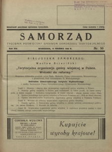 Samorząd : tygodnik poświęcony sprawom samorządu terytorialnego. R. 14, nr 50 (11 grudnia 1932)