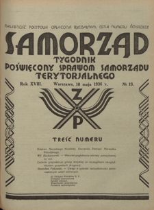 Samorząd : tygodnik poświęcony sprawom samorządu terytorialnego. R. 18, nr 19 (10 maja 1936)