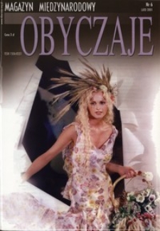 Obyczaje : magazyn międzynarodowy nr 6 (lato 2001)