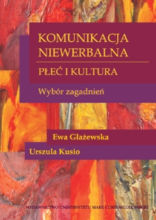 Komunikacja niewerbalna : płeć i kultura : wybór zagadnień
