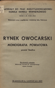 Monografia produkcji sadowniczej i handlu owocarskiego na obszarze powiatu siedleckiego