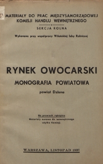 Monografia produkcji sadowniczej i handlu owocarskiego na obszarze powiatu dziśnienskiego