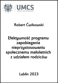 Efektywność programu zapobiegania nieprzystosowaniu społecznemu małoletnich z udziałem rodziców