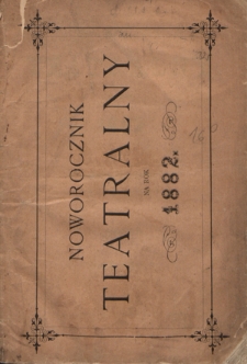 Noworocznik Teatralny na Rok 1882