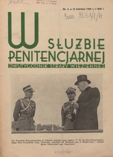 W Służbie Penitencjarnej : dwutygodnik straży więziennej. R. 1, nr 4 (15 czerwca 1936)