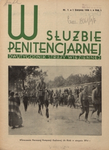 W Służbie Penitencjarnej : dwutygodnik straży więziennej. R. 1, nr 7 (1 sierpnia 1936)