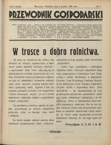 Przewodnik Gospodarski : organ Centralnego Towarzystwa Organizacyj i Kółek Rolniczych R. 1 [23], nr 9 (8 grudnia 1929)