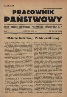 Pracownik Państwowy : organ Związku Zawodowego Pracowników Państwowych R. P. R. 2, nr 10/11 (1947)