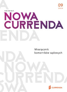 Nowa Currenda : magazyn komorników sądowych. 2024, 9