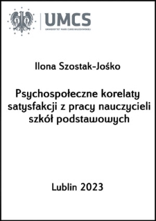 Psychospołeczne korelaty satysfakcji z pracy nauczycieli szkół podstawowych