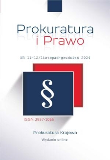 Orzecznictwo Sądu Najwyższego, Sądów Apelacyjnych, Naczelnego Sądu Administracyjnego i Trybunału Konstytucyjnego. - 2024, nr 11/12