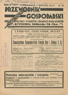 Przewodnik Gospodarski : organ Centralnego Towarzystwa Organizacyj i Kółek Rolniczych R. 6 [29] nr 36 (7 września 1934)