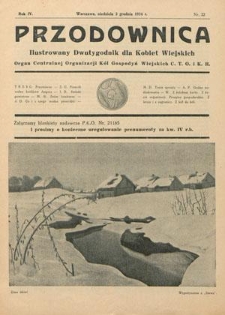 Przodownica : ilustrowany dwutygodnik dla kobiet wiejskich : organ Centralnej Organizacji Kół Gospodyń Wiejskich C.T.O. i K. R. R. 4!, nr 22 (2 grudnia 1934)