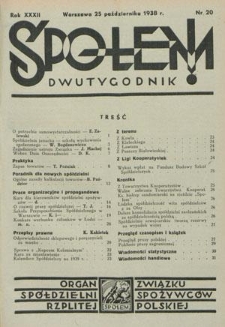Społem! : dwutygodnik poświęcony praktyce spółdzielni spożywców : organ "Społem" Związku Spółdzielni Spożywców R. P. R. 32, nr 20 (25 października 1938)
