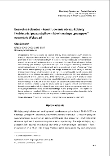 Bezwolna i okrutna – konstruowanie obrazu kobiety i kobiecości przez użytkowników hasztagu „przegryw”na portalu Wykop.pl