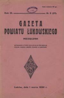 Gazeta Powiatu Łukowskiego / [redaktor odpowiedzialny Józef Pypeć]. R. 3, No 3=21 (marzec 1930)