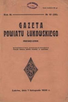 Gazeta Powiatu Łukowskiego / [redaktor odpowiedzialny Józef Pypeć]. R. 3, No 10=28 (listopad 1930)
