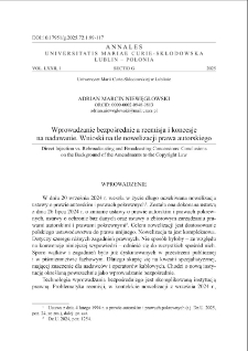 Wprowadzanie bezpośrednie a reemisja i koncesje na nadawanie. Wnioski na tle nowelizacji prawa autorskiego
