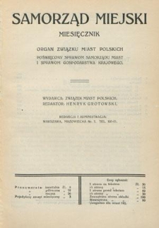 Samorząd Miejski : miesięcznik : organ Związku Miast Polskich poświęcony sprawom samorządu miast w Polsce. T. 6, z. 6 (czerwiec 1926)