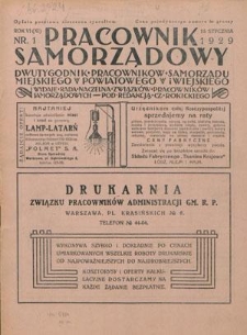 Pracownik Samorządowy : dwutygodnik pracowników samorządu miejskiego, powiatowego i wiejskiego. R. 6=11, nr 1 (1 stycznia 1929)