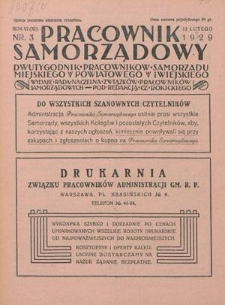 Pracownik Samorządowy : dwutygodnik pracowników samorządu miejskiego, powiatowego i wiejskiego. R. 6=11, nr 3 (15 lutego 1929)