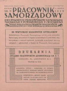 Pracownik Samorządowy : dwutygodnik pracowników samorządu miejskiego, powiatowego i wiejskiego. R. 6=11, nr 11 (15 czerwca 1929)