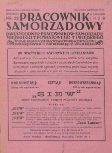 Pracownik Samorządowy : dwutygodnik pracowników samorządu miejskiego, powiatowego i wiejskiego. R. 6=11, nr 22 (30 listopada 1929)