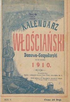 Kalendarz Włościański Domowo-Gospodarski na Rok 1910
