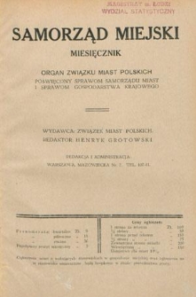 Samorząd Miejski : miesięcznik : organ Związku Miast Polskich poświęcony sprawom samorządu miast w Polsce. T. 7, z. 5 (maj 1927)