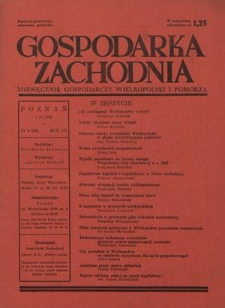 Gospodarka Zachodnia : miesięcznik gospodarczy Wielkopolski i Pomorza. R. 2, nr 2=16 (1 lutego 1938)