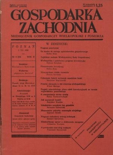 Gospodarka Zachodnia : miesięcznik gospodarczy Wielkopolski i Pomorza. R. 2, nr 4=18 (1 marca 1938)