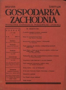 Gospodarka Zachodnia : miesięcznik gospodarczy Wielkopolski i Pomorza. R. 2, nr 19 (1 kwietnia 1938)