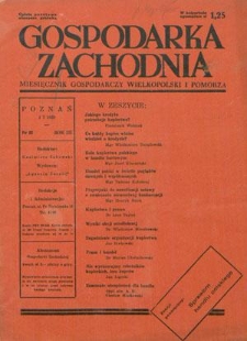 Gospodarka Zachodnia : miesięcznik gospodarczy Wielkopolski i Pomorza R. 3, nr 32 (1 stycznia 1939)
