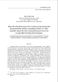 What we should get from the partition of Czechoslovakia (Co powinniśmy dostać z parcelacji Czech), or &ldquo;GłosLubelski&rdquo; about the international situation in Central Europe after the Munich Conference