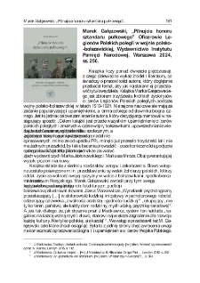 Marek Gałęzowski, &bdquo;Pilnujcie honorusztandaru pułkowego&rdquo;. Oficerowie Legion&oacute;wPolskich polegli w wojnie polsko--bolszewickiej, Wydawnictwo Instytutu Pamięci Narodowej, Warszawa 2024, ss. 256.