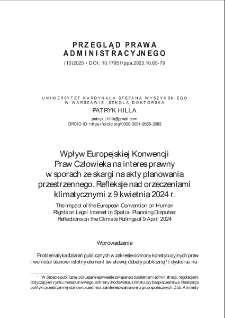 Wpływ Europejskiej Konwencji Praw Człowieka na interes prawny w sporach ze skargi na akty planowania przestrzennego. Refleksje nad orzeczeniami klimatycznymi z 9 kwietnia 2024 r.