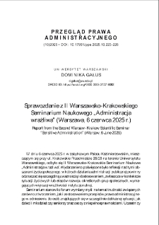 Sprawozdanie z II Warszawsko-Krakowskiego Seminarium Naukowego &bdquo;Administracja wrażliwa&rdquo; (Warszawa, 6 czerwca 2025 r.)