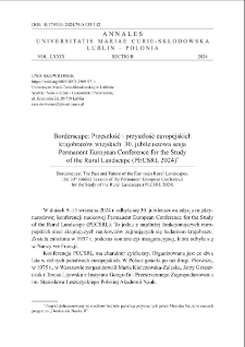 Borderscape: przeszłość i przyszłość europejskich krajobraz&oacute;w wiejskich. 30. jubileuszowa sesja Permanent European Conference for the Study of the Rural Landscape (PECSRL 2024)